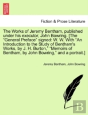 The Works Of Jeremy Bentham, Published U