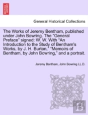 The Works Of Jeremy Bentham, Published U