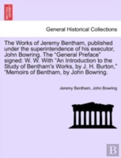 Bertrand.pt - The Works Of Jeremy Bentham, Published U
