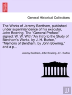 Bertrand.pt - The Works Of Jeremy Bentham, Published U