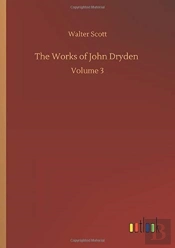The Works Of John Dryden