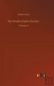 The Works Of John Dryden