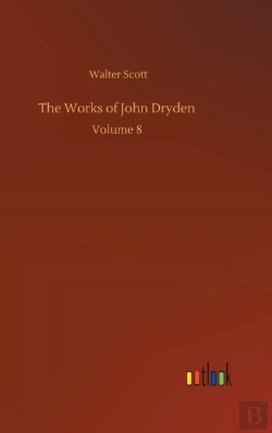 Bertrand.pt - The Works Of John Dryden