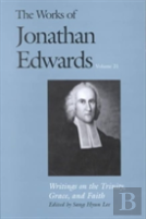 The Works Of Jonathan Edwards