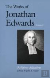 The Works Of Jonathan Edwards, Vol. 2