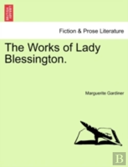 Bertrand.pt - The Works Of Lady Blessington.