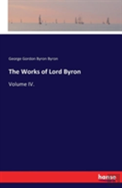 Bertrand.pt - The Works Of Lord Byron
