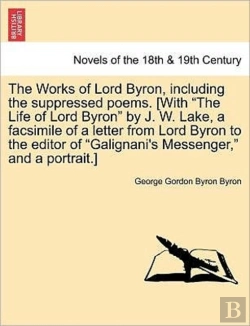 Bertrand.pt - The Works Of Lord Byron, Including The S