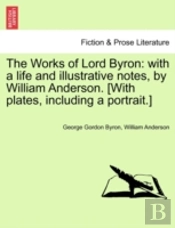 The Works Of Lord Byron