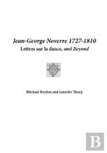 The Works Of Monsieur Noverre Translated From The French