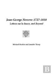 The Works Of Monsieur Noverre Translated From The French