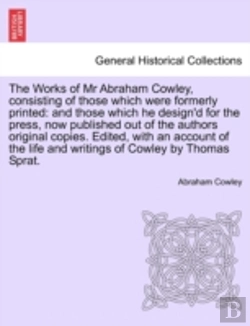 Bertrand.pt - The Works Of Mr Abraham Cowley, Consisti