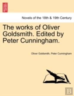 Bertrand.pt - The Works Of Oliver Goldsmith. Edited By