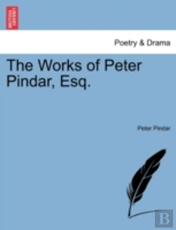 Bertrand.pt - The Works Of Peter Pindar, Esq.