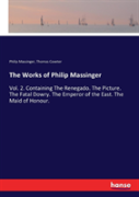 The Works Of Philip Massinger