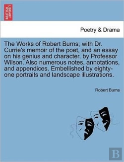 Bertrand.pt - The Works Of Robert Burns; With Dr. Curr
