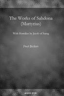 The Works Of Sahdona (Martyrius)