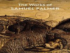 The Works Of Samuel Palmer