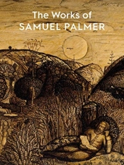 The Works Of Samuel Palmer
