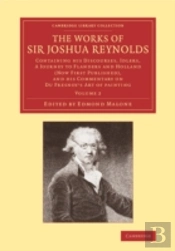 The Works Of Sir Joshua Reynolds: Volume 2