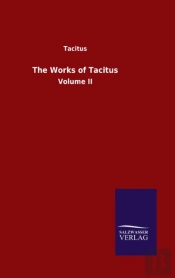 The Works Of Tacitus:Volume Ii