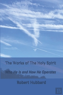 Bertrand.pt - The Works Of The Holy Spirit