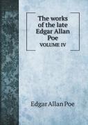 The Works Of The Late Edgar Allan Poe