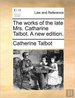 Bertrand.pt - The Works Of The Late Mrs. Catharine Tal
