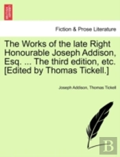 The Works Of The Late Right Honourable J