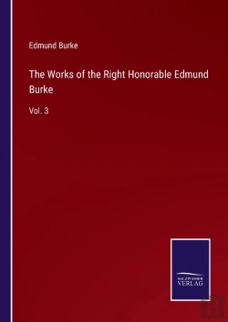 Bertrand.pt - The Works Of The Right Honorable Edmund Burke