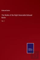 The Works Of The Right Honorable Edmund Burke