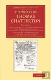 The Works Of Thomas Chatterton
