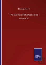The Works Of Thomas Hood