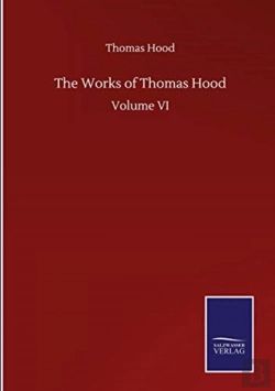 Bertrand.pt - The Works Of Thomas Hood