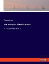 The Works Of Thomas Hood
