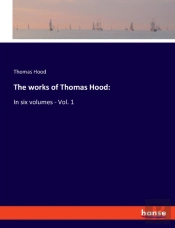 The Works Of Thomas Hood