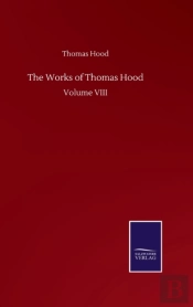 The Works Of Thomas Hood