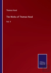 The Works Of Thomas Hood