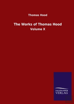 Bertrand.pt - The Works Of Thomas Hood:Volume X