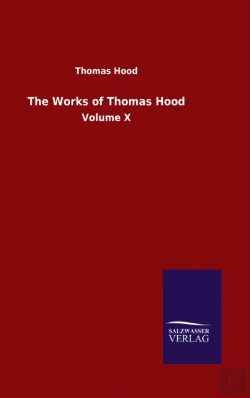 Bertrand.pt - The Works Of Thomas Hood:Volume X