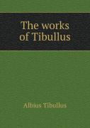 The Works Of Tibullus