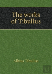 The Works Of Tibullus