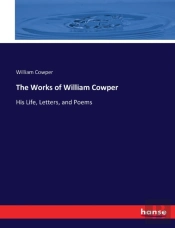 The Works Of William Cowper