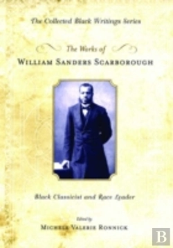 Bertrand.pt - The Works Of William Sanders Scarborough