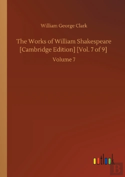 Bertrand.pt - The Works Of William Shakespeare (Cambridge Edition) (Vol. 7 Of 9)