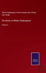 The Works Of William Shakespeare