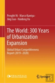 The World: 300 Years Of Urbanization Expansion