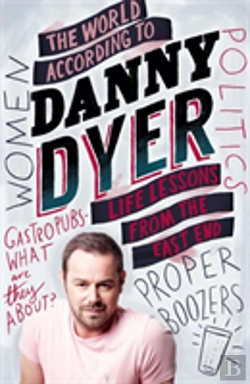 Bertrand.pt - The World According To Danny Dyer