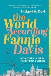 The World According To Fannie Davis