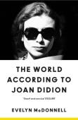 The World According To Joan Didion